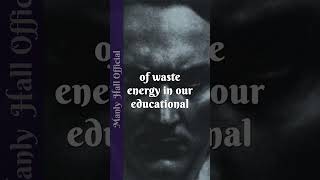 Manly Hall: Intellectual Freedom