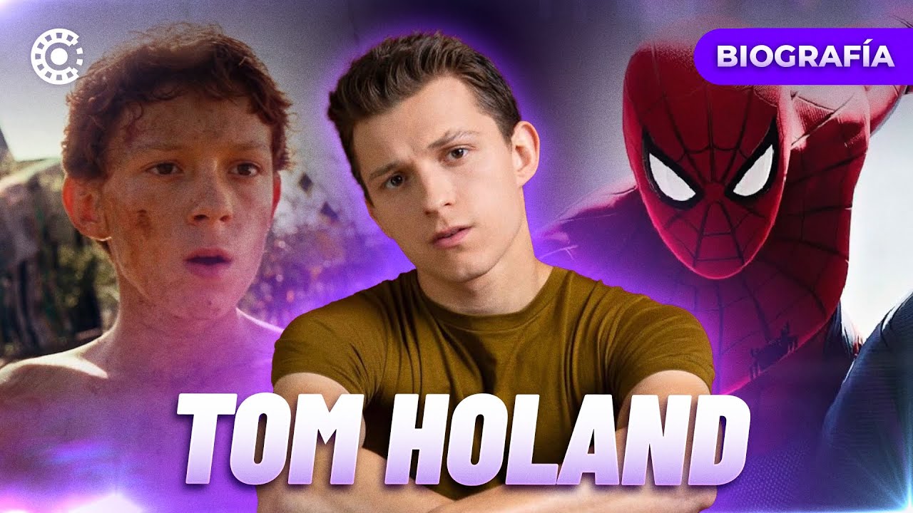 La BIOGRAFÍA de TOM HOLLAND | #ClubDeCinéfilos - YouTube
