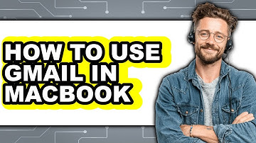 How to Use Gmail in Macbook (full Guide)