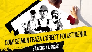 Cum se monteaza corect polistirenul expandat | Ghid montaj termosistem