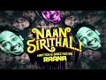 Naan Sirithal | Keka Beka Song Lyric Video | Hiphop Tamizha | Iswarya Menon | Sundar C | Raana Mp3 Song