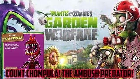 Count Chompula! The ambush predator! (GW1)