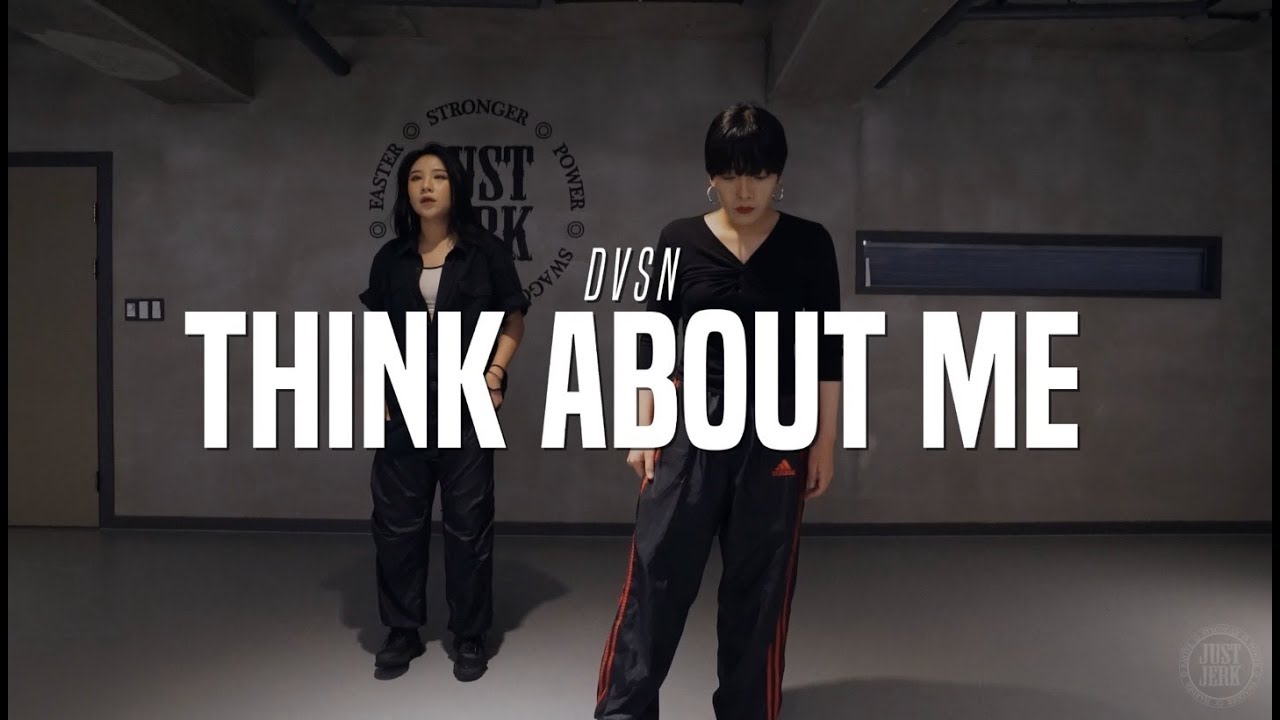 춤추는곰돌 Dvsn - Think About Me | dorocy Choreo Class | Justjerk Dance Academy