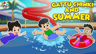 Gattu Chinki and Summer | Summer Fun | Animated Stories | Cartoon | Moral Stories | PunToon Kids