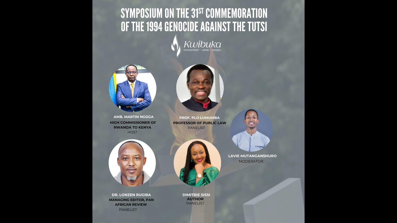 Symposium on Kwibuka31 in Nairobi