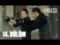 Maraşlı 14. Bölüm