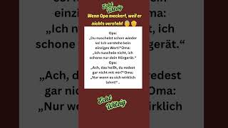 Wenn Opa meckert, weil er nichts versteht 👵👴#witzig #humor #comedy #fun #witze Bopaug26vid2rev