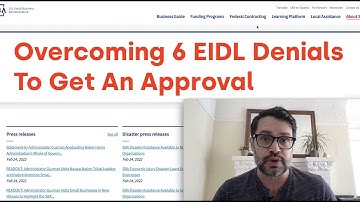 Overcoming 6 EIDL Denials To Getting Approved