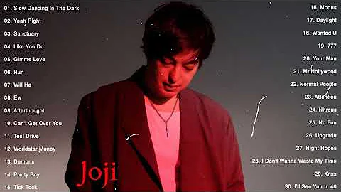 Joji Playlist 2021 - Joji Best Songs Collection - ...