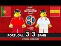 Portugal vs Spain 3-3 • World Cup 2018 (15/06/2018) All Goals Highlights Lego Football