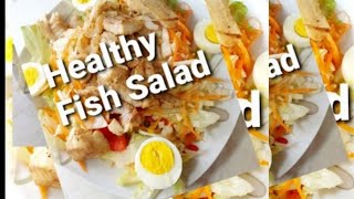 How to make Healthy Fish Salad | Fish Salad recipe