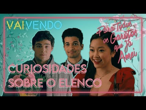 Será que você CONHECE MESMO os ATORES de PARA TODOS OS GAROTOS P.S. AINDA AMO VOCÊ ?