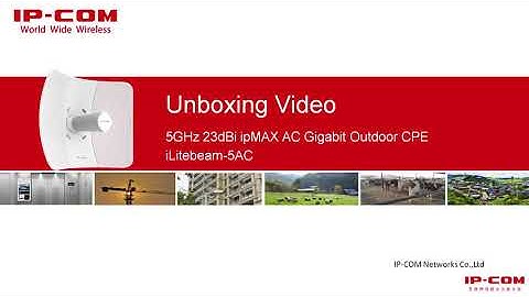 IP-COM iLBE 5AC Unboxing Video