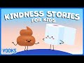 Stories About Kindness for Kids! | Read Aloud Kids Books | Vooks Narrated Storybooks