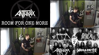 Anthrax - Room for One More (guitar cover)