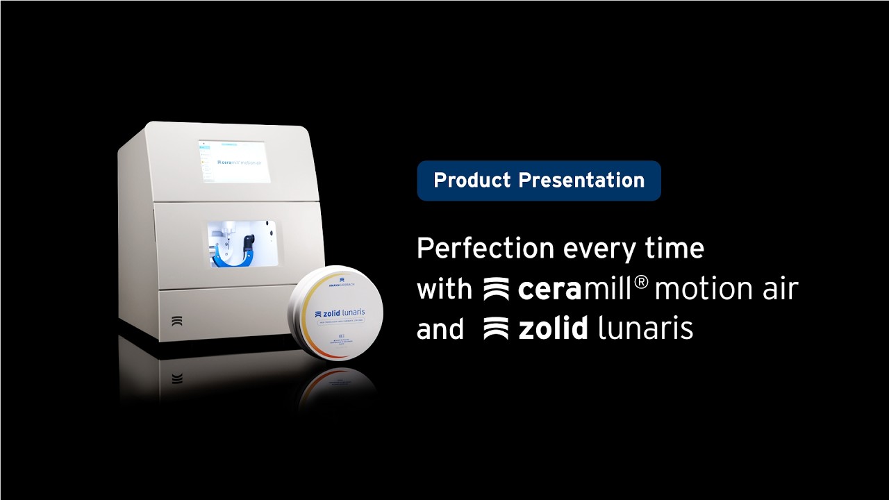 Product Presentation: Ceramill Motion Air & Zolid Lunaris
