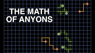 The math of anyons, the third kind of particle | SOME 2026