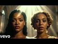 Rihanna Ft Beyonce Anointed 2026 Official Music Video