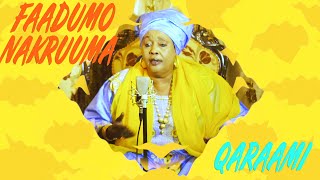 QARAAMI ~ Faadumo Nakruuma + Omar Bongo ~ New Somali Music ~ 2019 -