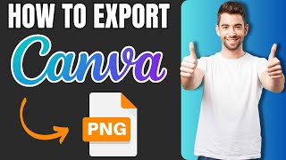 How To Download in PNG Format in Canva (2024)