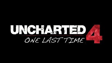 One Last Time - Uncharted 4 - 4v4 Tournament $1000 CLOSED