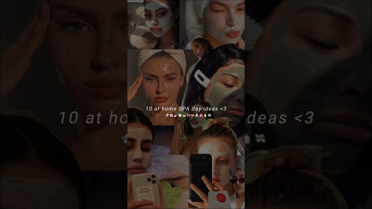 10 at Home SPA Day ideas 🫧  | YouTube Shorts