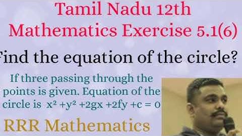 Class-12/Two Dimensional Analytical Geometry/Find the equation of the circle/Exercise 5.1(6)