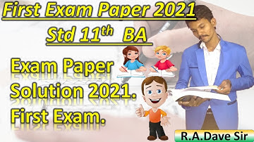 Std 11 BA Paper Solution 2021 || First Exam Paper Solution 2021 || Gseb First Exam BA || OCM