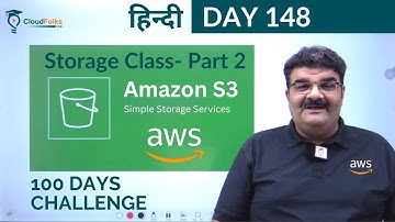Day 148 || AWS S3 || Storage Class - Part 2 S3 Express One Zone || हिन्दी || AWS Learning