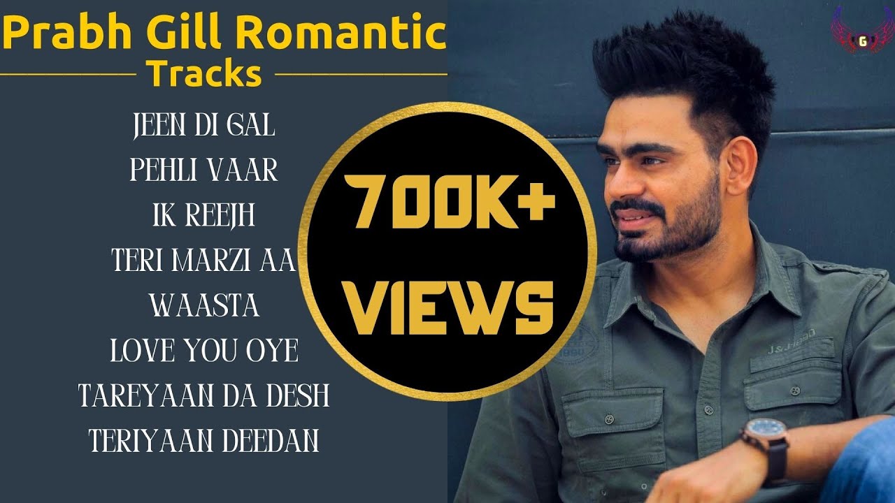 Prabh Gill All Songs | Romantic Punjabi Songs | Jukebox | Guru Geet Tracks