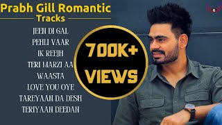 Prabh Gill All Songs | Romantic Punjabi Songs | Jukebox | Guru Geet Tracks screenshot 5