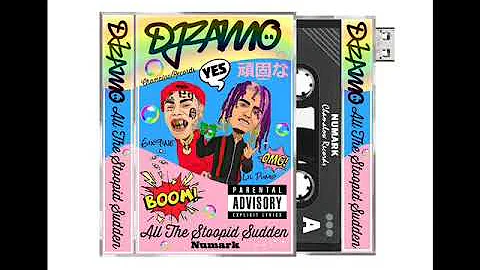 DjZamo - Lil Pump vs 6ix9ine ((All The Stoopid Sudden RMX))