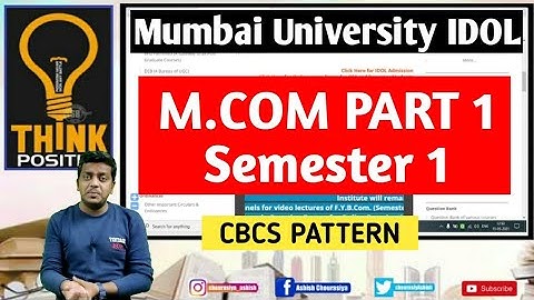 MCOM SEMESTER 1 CBCS PATTERN | Semester 1 Exam | IDOL Ashish Sir