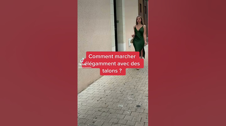 Comment marcher élégamment avec des talons ? 👠