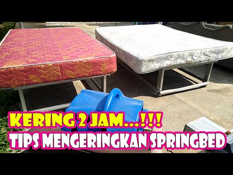 CARA MENGERINGKAN SPRINGBED TERENDAM BANJIR | TIPS MENGERINGKAN SPRINGBED DENGAN CEPAT BANTUAN MESIN