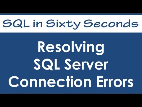 SQL SERVER - Resolving SQL Server Connection Errors - SQL in Sixty Seconds #030 - Video hqdefault 