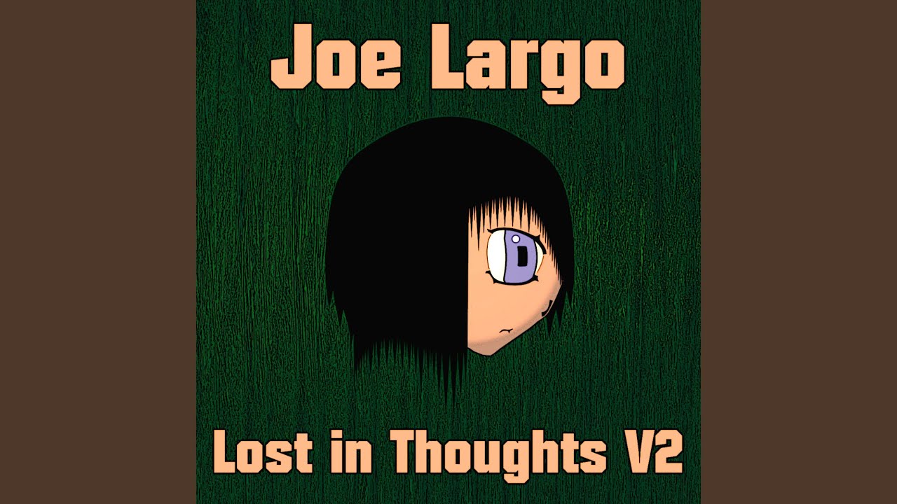 Watch Lost in Thoughts, Vol. 2 on YouTube Watch Lost in Thoughts, Vol. 2 on YouTube