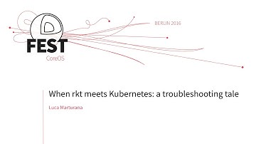 When rkt meets Kubernetes: a troubleshooting tale