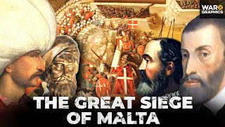 The Great Siege of Malta: Knights Hospitaller vs the Ottoman Empire