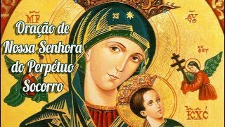 Oração De Nossa Senhora Do Perpétuo Socorro