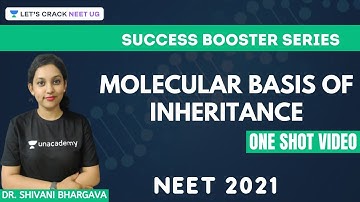Molecular basis of inheritance | Part 2 | One Shot Video | Success Booster Series | NEET 2021