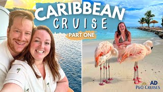 CARIBBEAN CRUISE!  PART ONE • Aruba Flamingos, Barbados Turtles & Britannia Tour  P&O Cruises AD