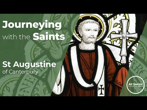 Who is Saint Augustine of Canterbury? - Journeying with the Saints