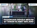 Viral, Video Pasangan Diduga Mesum di Taman Slamet Kota Malang, Pemkot Bakal Pasang CCTV