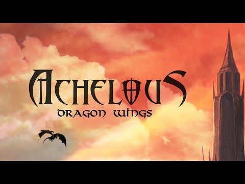 Achelous — ACHELOUS - Dragon Wings (Lyric Video)