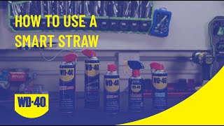 How to use WD-40 Smart Straw