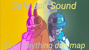Safe and Sound || anything duo map! (CLOSED) (THUMBNAIL CONTEST OPEN)