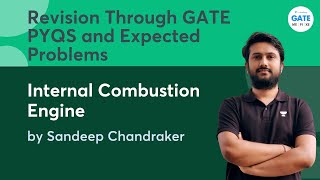 Revision Through GATE PYQs and Expected Problems -1 | Internal Combustion Engine | GATE 2022