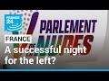 French parliamentary elections: A successful night for the left? • FRANCE 24 English