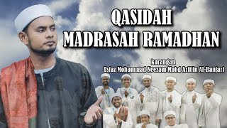 (Lyric Video) Qasidah Madrasah Ramadhan - Ustaz Neezam Al-Banjari & Kumpulan Babul Mustofa